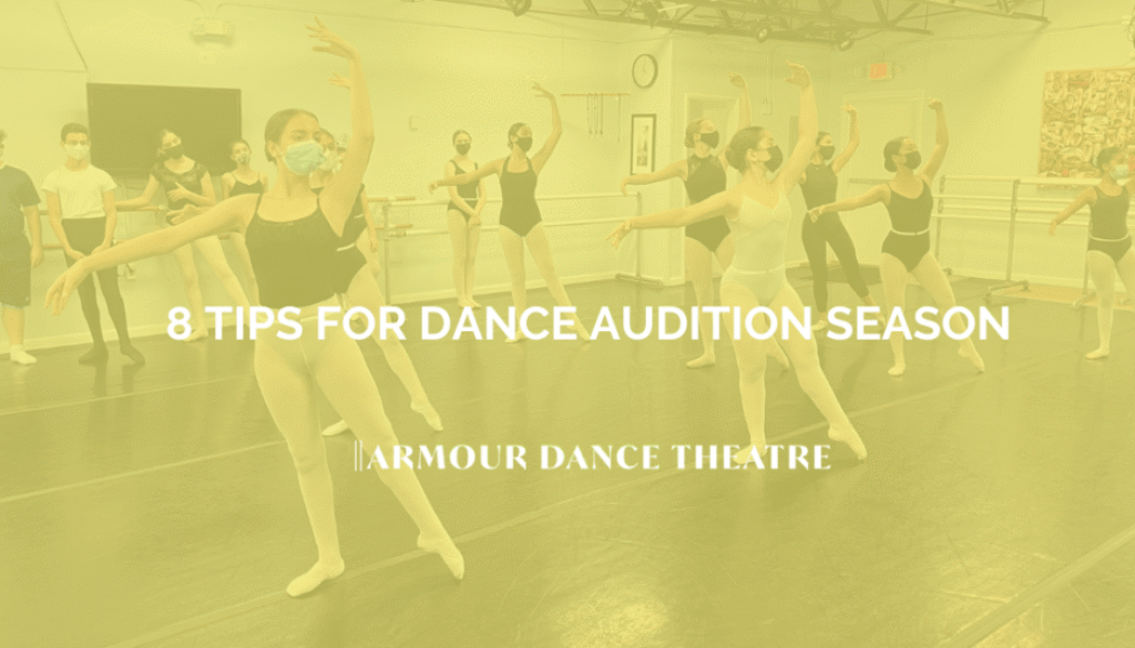 8 Tips For Dance Audition Season