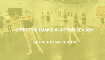 8 Tips For Dance Audition Season